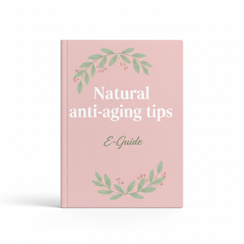 Natural Anti-Aging Tips E-Guide